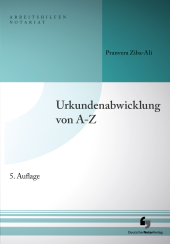 Abbildung: Urkundenabwicklung von A-Z