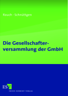 Abbildung: Die Gesellschafterversammlung der GmbH